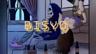 Bisyo - Zync (Lyric Video) | [Prod. By Paul Vitug Beats]