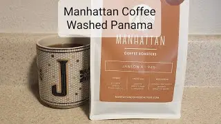 Manhattan Coffee Roasters Review (Rotterdam, Netherlands)- CM Washed Panama Janson X 945 Geisha