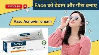Vasu Acnovin Cream  Ayurvedic cream Use for Acne ,Pimple ,Blackhead    Hindi Explanation
