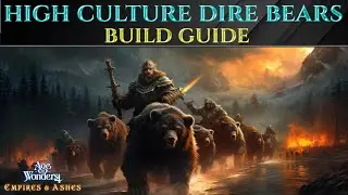 HIGH CULTURE DIRE BEAR Ranged Build - Age Of Wonders 4 Guide