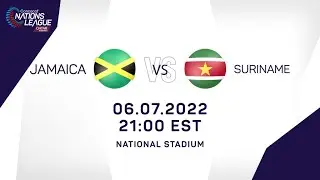 Concacaf Nations League 2022 | Jamaica vs Suriname