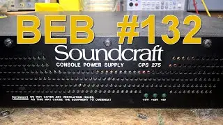 BEB #132: Modern Soundcraft K2 Power Supply: Better than the old version? (Teardown Part 2)