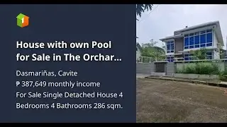 House with own Pool for Sale in The Orchard Dasmarinas Cavite