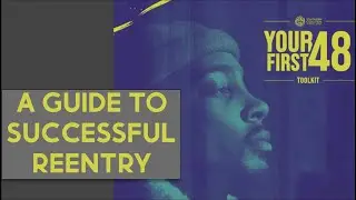 A Guide to Successful Reentry After Prison