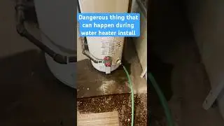 Water heater install gone wrong