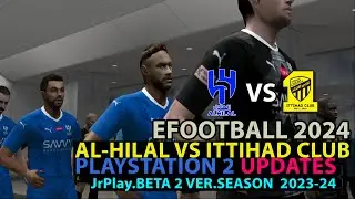 EFOOTBALL 2024 SEASON 2023 - 2024 JRPLAY 1080P 60 FPS PCSX2 | #PES #playstation2