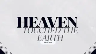 Heaven Touched the Earth – A Powerful Gospel Worship Song of Grace and Hope