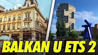 Koliko je Balkan Realno Prikazan u ETS 2?