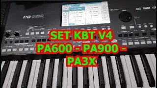 SET KBT V4 PA600 PA900 PA3X - PHẦN 1: STYLE DJ