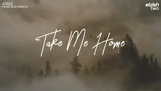 ATEEZ - Take Me Home | Music Box Version (Lullaby Ver.)