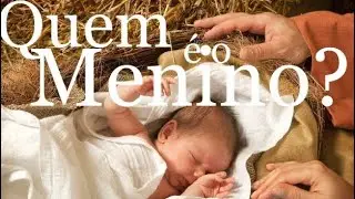 Quem é o Menino |🎄✨Natal SUD