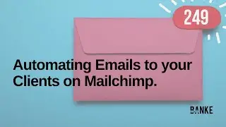 Automating Emails to your clients on Mailchimp