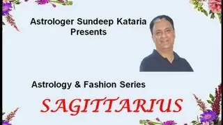 Fashion, Sagittarius Horoscope Astrology, How to Select Clothes for Sagittarius Zodiac Sign Sundeep