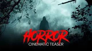 Epic Horror Scary Cinematic Teaser Trailer Eusic - No Copyright