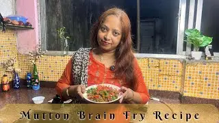Mutton Brain Fry Recipe |মাটন মগজ ভাজা সহজ পদ্ধতিতে | Bengali Style | Archu’s Hessel #muttonbrainfry