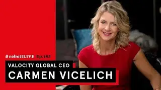 #robettLIVE Interview w/ Valocity Global CEO Carmen Vicelich