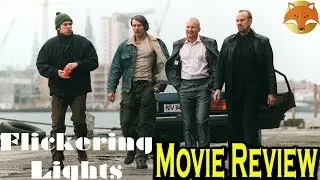 Flickering Lights (2000) - Movie Review