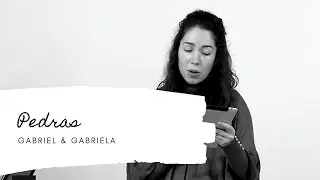 PEDRAS - Gabriel & Gabriela