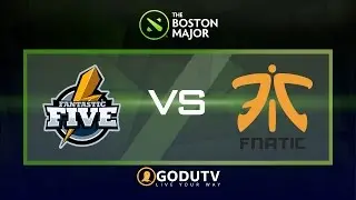 Fnatic vs Fantasic Five [Bo1] | Boston Major 2016 | GoduTV Dota