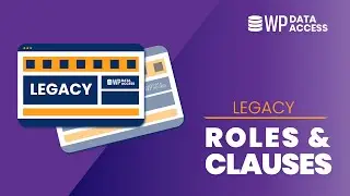 Legacy: User Roles and WHERE Clauses
