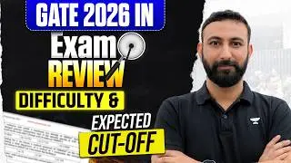 GATE 2026 Instrumentation Exam Review 😮 | Difficulty Level & Expected Cut-Off | Aditya Kanwal Sir