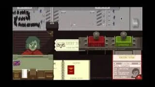 Joeboy999 Plays Papers, Please - Part 1 - Glory To Arstotzka!