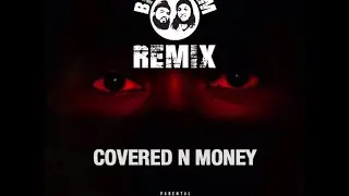 Future - Covered N Money (Big N Slim Remix)