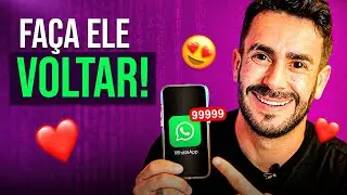 A FORMA CERTA de COBRAR atenção de um HOMEM - Faça ELE Voltar!