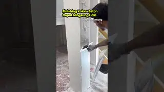 Finishing Kolom Beton Sangat Cepat Dan Langsung Halus Mulus ✅