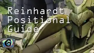 Reinhardt Positioning Quick Guide