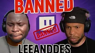The Moment RDC Leland and RDC Des Got Banned On Twitch