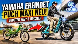 Booster Easy und Booster: Yamaha erfindet Puch Maxi neu!