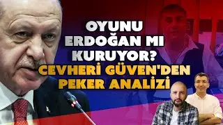 Oyunu Erdoğan mı kuruyor? @cevheriguven Peker'in açıklamalarını yorumluyor