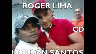 JOELSON SANTOS & ROGER LIMA