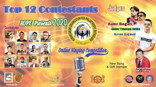 HOPE Online Singing Competition Top 12 Episode 1