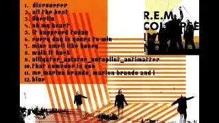 R.E.M. Remixed - It Happened Today (some Drums, Mandolin, Bass, Guitars, Vocals, Misc)