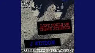 Lost Souls On These Streets