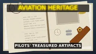 Aviation Artifacts: The Secret Legacy Every Pilot Passes Down