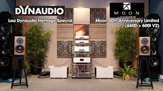 Loa Dynaudio Heritage Special + Moon 40TH Anniversary Limited  (680D + 600I V2) Sự Kết Hợp Ho&agrave;n Hảo