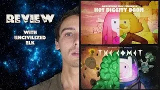 Adventure Time Review: S6E42+43 - Hot Diggity Doom & The Comet