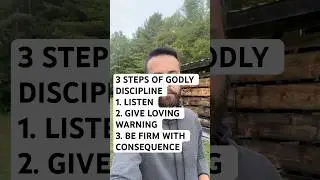 3 steps of Godly discipline! #god #family #parenting #father