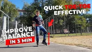The Best BALANCE on Roller Blade (TOE-TOE, BEGINNERS)