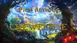 Piers Anthony. Xanth #8. Crewel Lye. Audiobook Full