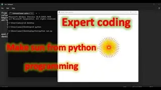 How to make sun from python programming 2023 || sun make in python | Expert coding