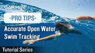 Tutorial &ndash; Pro TIPS for Accurate Open Water Swim Tracking