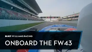 The first laps! Jump onboard the FW43!