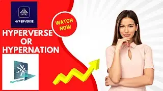 HyperVerse vs HyperNation | How to purchase Hypernation NFT | Hyperverse new update