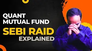 QUANT MUTUAL FUND AND SEBI RAID IN HINDI