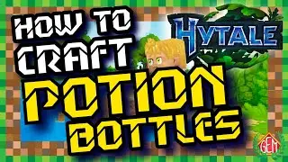 Hytale How to Craft Potion Bottles