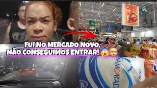 FUI NO MERCADO, NÃO CONSEGUIMOS ENTRAR! 😱🤯
